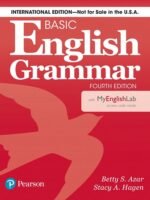 Basic English Grammar 4E Student Book With Myenglishlab, International Edition (4Th Edition)