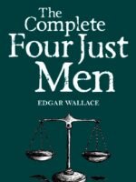 Complete Four Just Men Nr, The Complete Four Just Men Nr