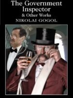 The Government Inspector and Other Works