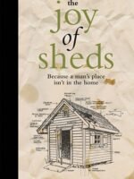 The Joy of Sheds