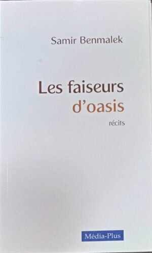 LES FAISEURS D'OASIS