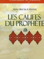 Les califes du Prophète